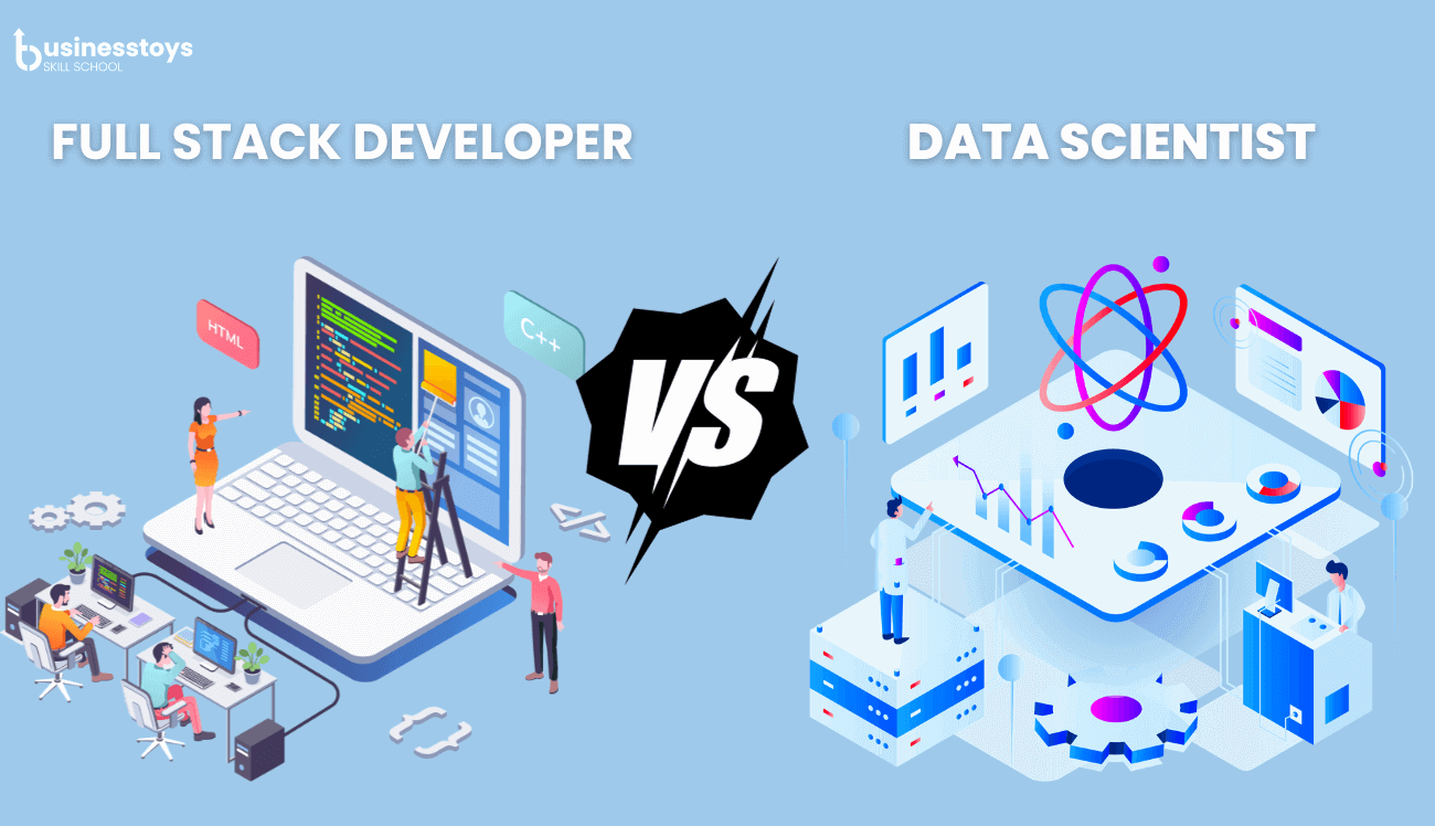 Career Paths: Full Stack Development vs. Data Science: Role, Roadmap & Salary